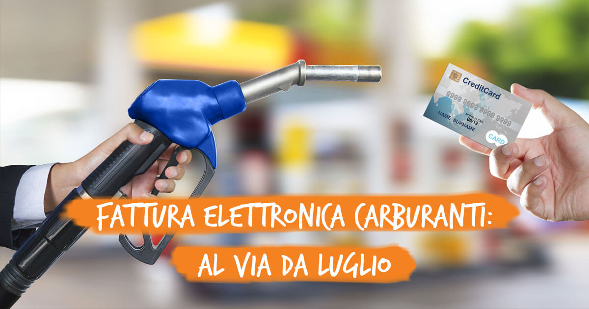 Fattura Elettronica Carburante Dal 1° Luglio 2018