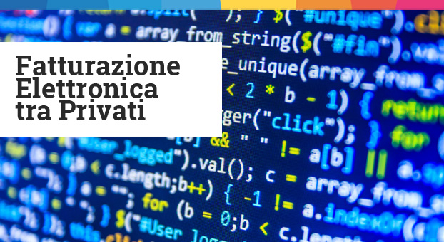 Fatturazione Elettronica Obbligatoria Tra Privati Dal 1° Gennaio 2019