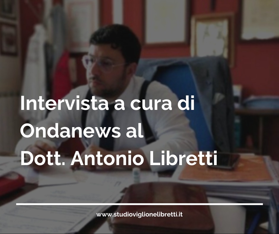 Intervista A Cura Di Ondanews Al Dott. Antonio Libretti Su Ecobonus E Sismabonus