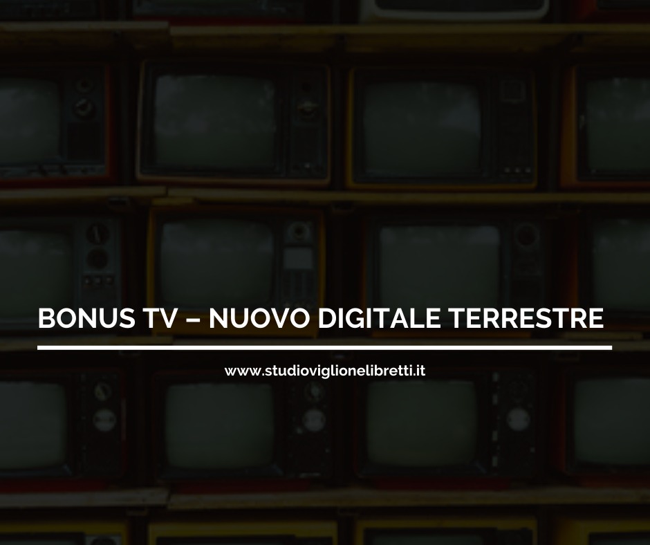 BONUS TV – NUOVO DIGITALE TERRESTRE