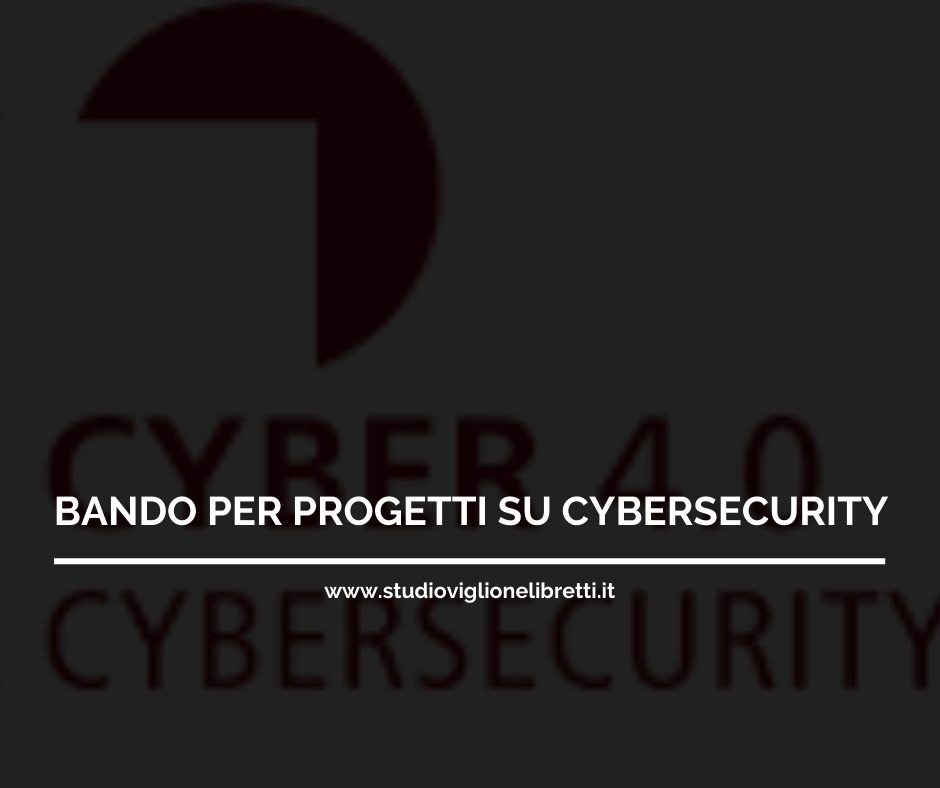 BANDO PER PROGETTI SU CYBERSECURITY