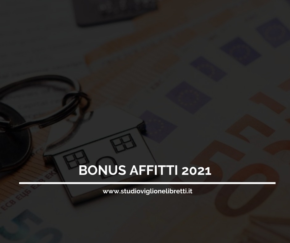 BONUS AFFITTO 2021: Via Alle Domande Per I Contributi A Fondo Perduto