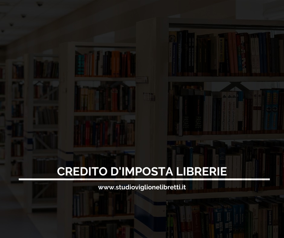 CREDITO D’IMPOSTA PER LE LIBRERIE: Al Via Le Domande