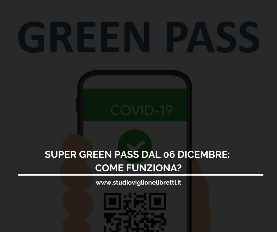 SUPER GREEN PASS: LE NOVITÀ