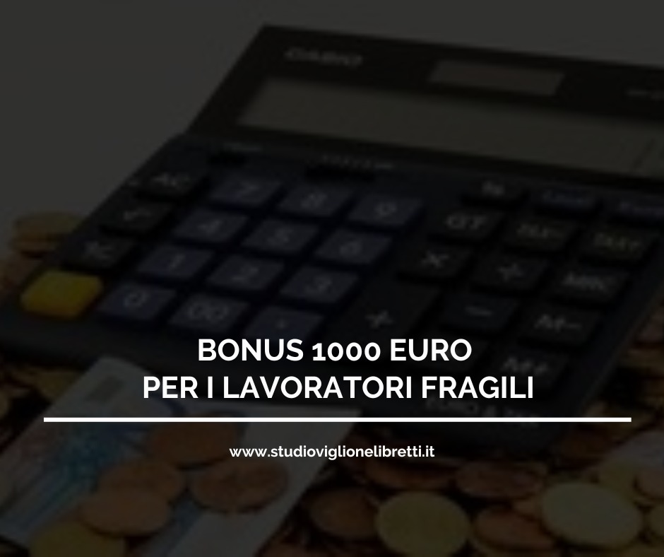 BONUS 1000 EURO PER I LAVORATORI FRAGILI