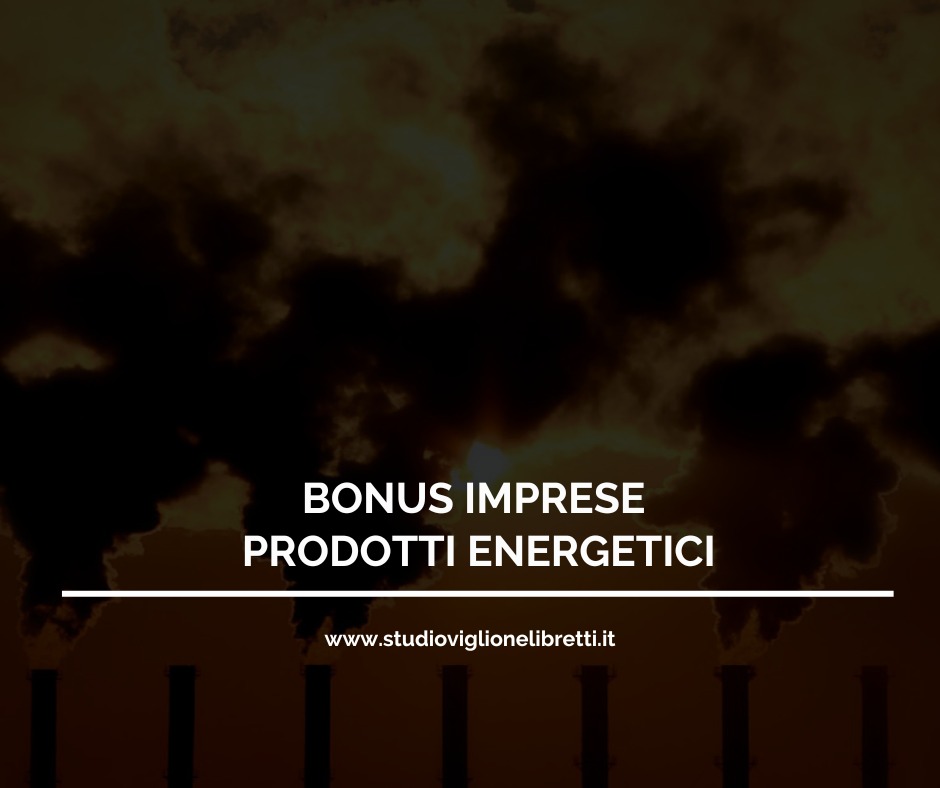 BONUS IMPRESE PRODOTTI ENERGETICI