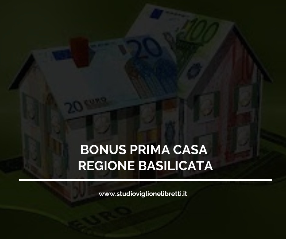 BONUS PRIMA CASA REGIONE BASILICATA