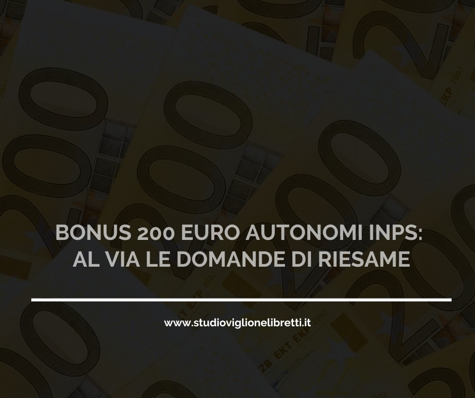 BONUS 200 EURO AUTONOMI INPS: AL VIA LE DOMANDE DI RIESAME