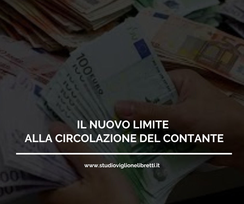 IL NUOVO LIMITE ALLA CIRCOLAZIONE DEL CONTANTE