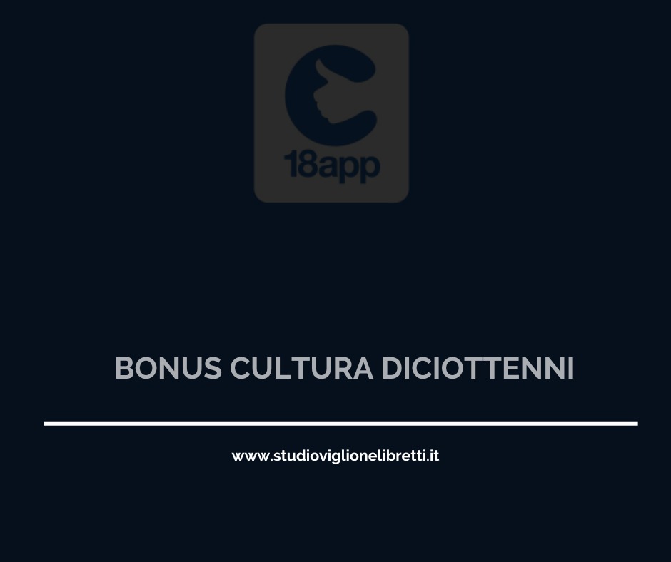 BONUS CULTURA DICIOTTENNI