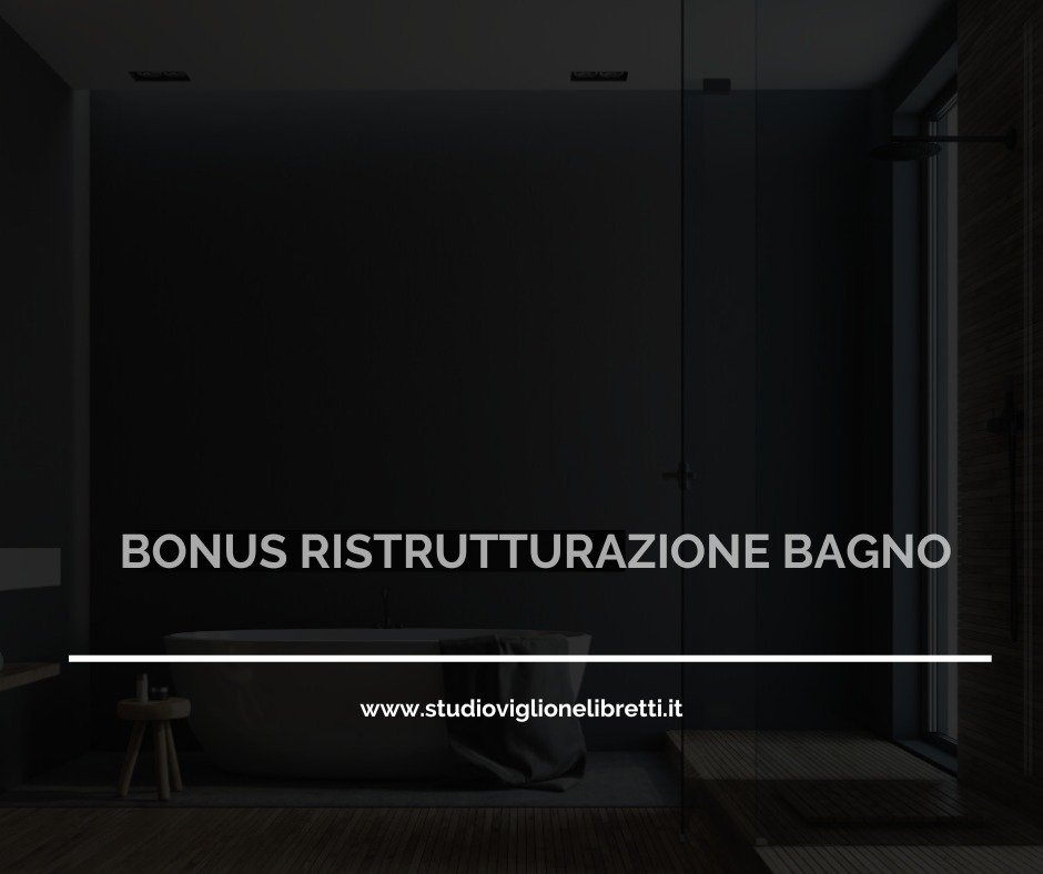 BONUS RISTRUTTURAZIONE BAGNO