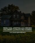 PRIMA CASA, APERTURA AGLI IMMOBILI COLLABENTI: LA SVOLTA DELL’AGENZIA