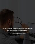 VI.DICO.WEB: IL NUOVO SERVIZIO ONLINE PER IL VISTO DI CONFORMITÀ